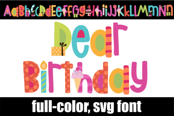 Dear Birthday: The Font That Makes Every Design Feel Like a Celebration