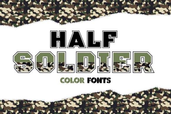 Half Soldier: A Bold Typeface for Unforgettable Branding