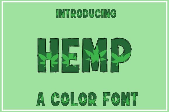 Hemp: A Cool Color Font for Creative Weed-Inspired Designs