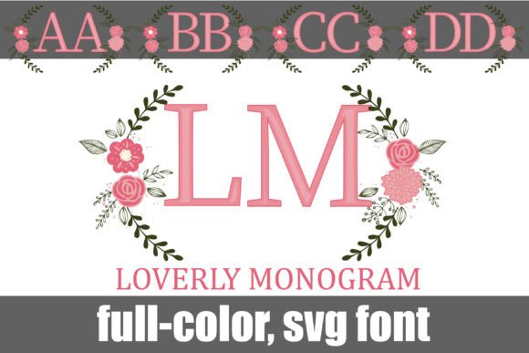 Loverly Monogram: A Font That Brings Joy to Your Designs