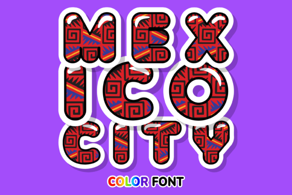 Mexico City: A Color Font with a Modern Edge
